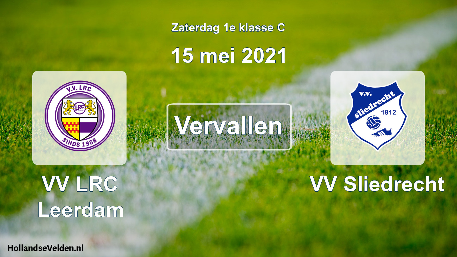Scheduled Match: VV LRC Leerdam - VV Sliedrecht (15 May 2021)
