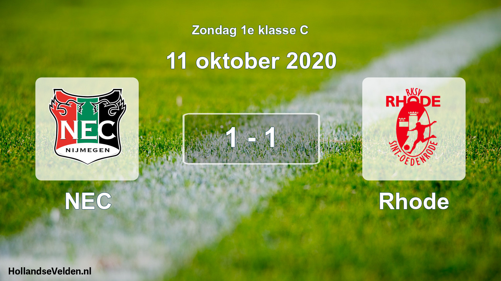Total number of matches played: NEC - Rhode 1 - 1 (11 October 2020)