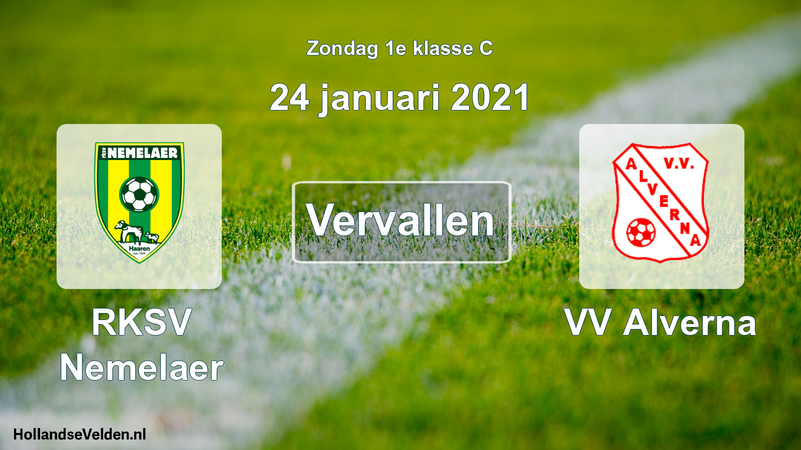 Scheduled Match: RKSV Nemelaer - VV Alverna (24 January 2021)