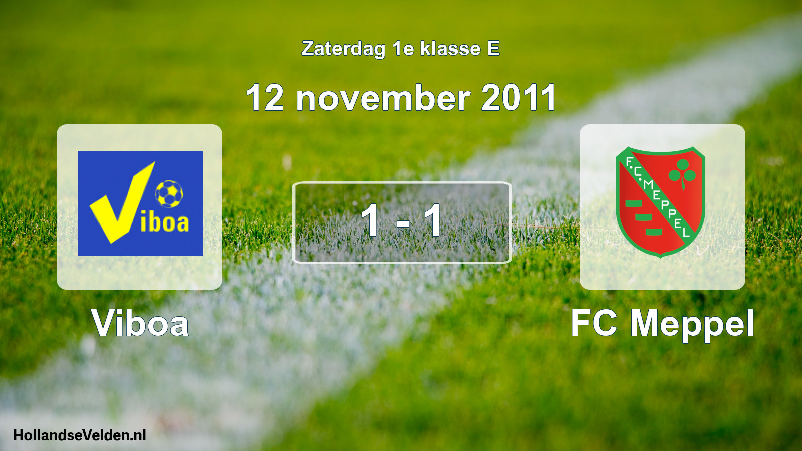 Total number of matches played: Viboa - FC Meppel 1 - 1 (12 November 2011)
