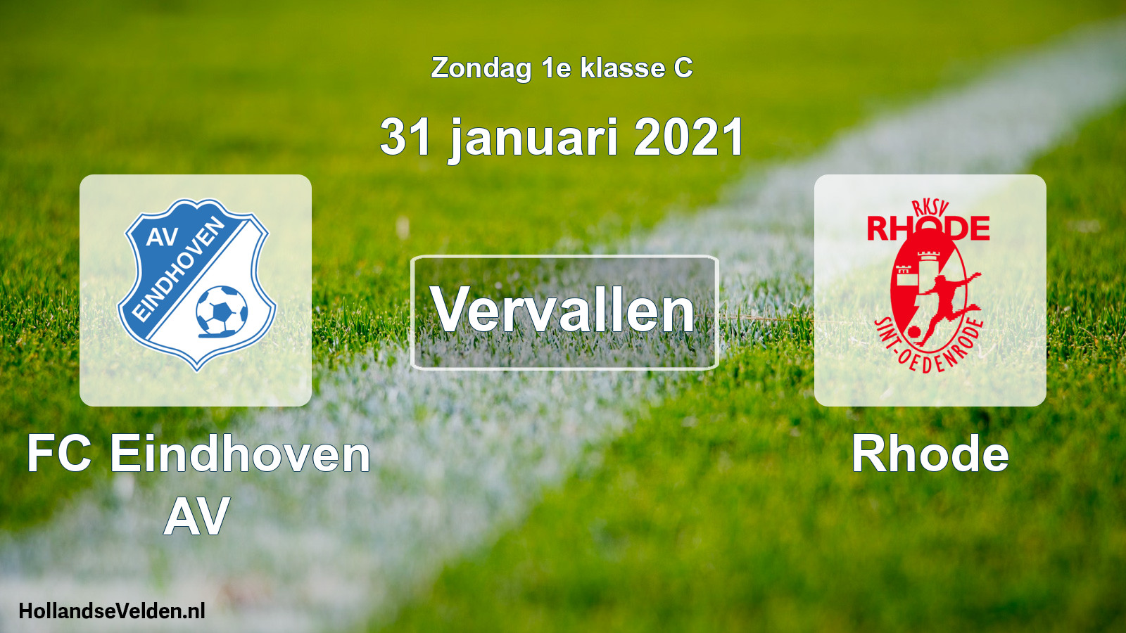 Scheduled Match: FC Eindhoven AV - Rhode (31 January 2021)
