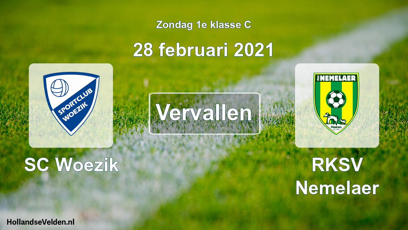 Scheduled Match: SC Woezik - RKSV Nemelaer (28 February 2021)