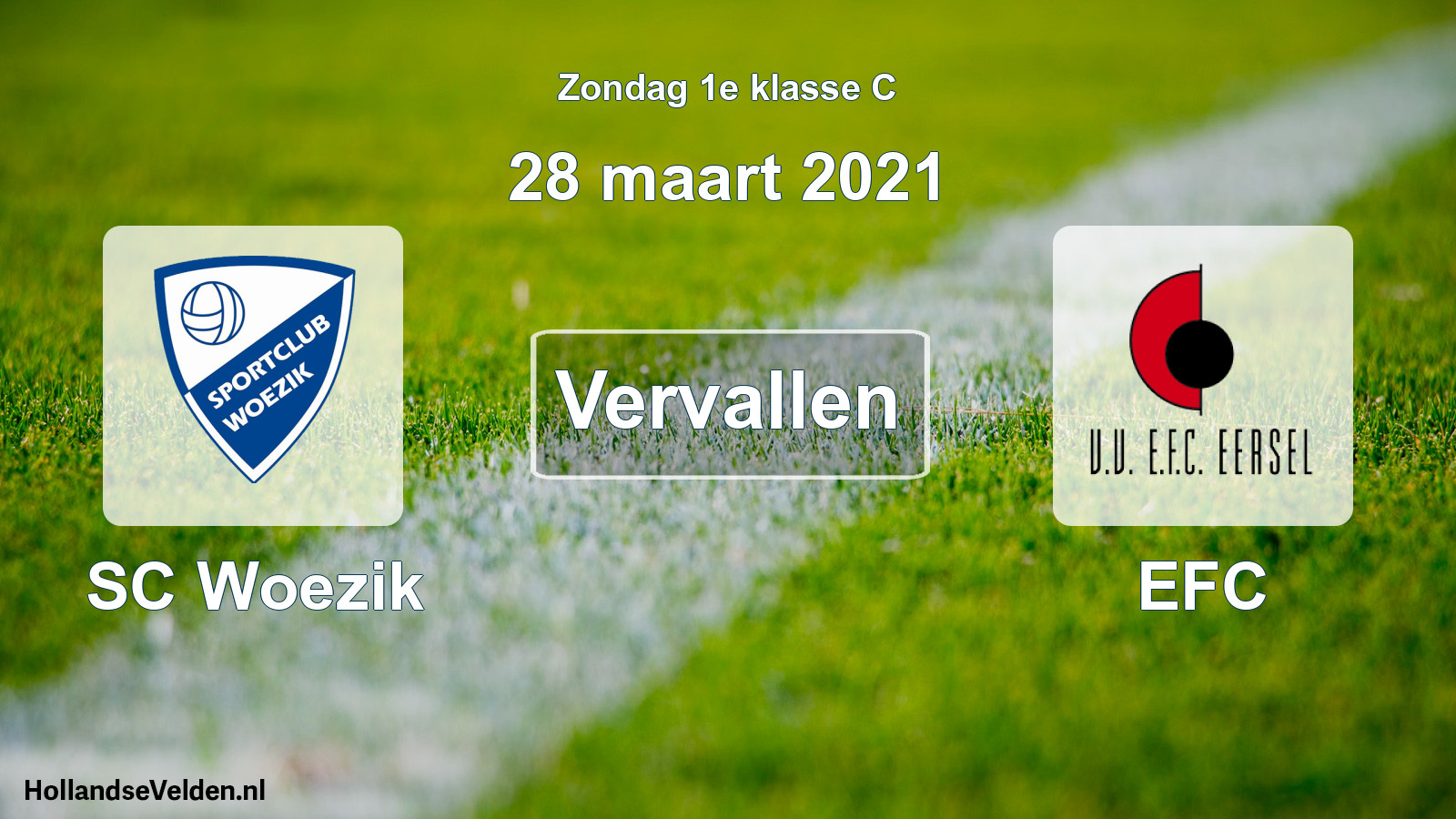 Scheduled Match: SC Woezik - EFC (28 March 2021)