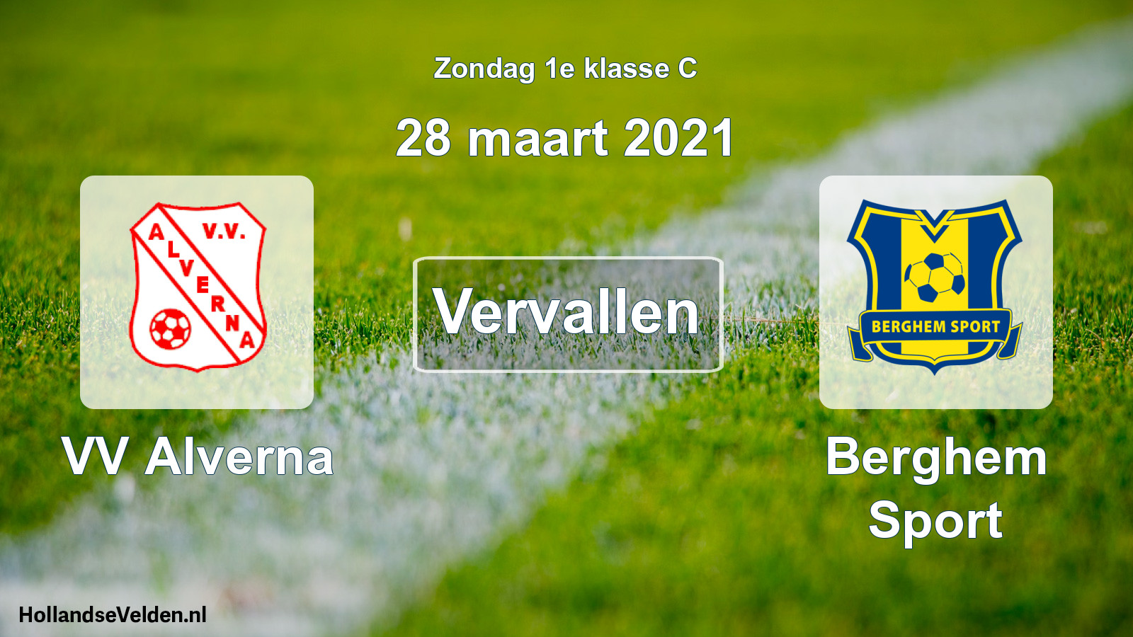 Scheduled Match: VV Alverna - Berghem Sport (28 March 2021)