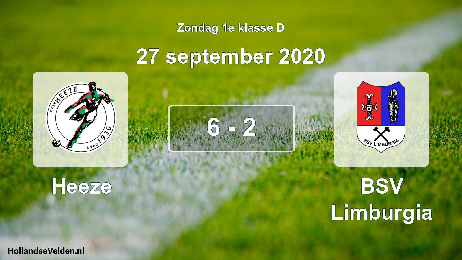 Total number of matches played: Heeze - BSV Limburgia 6 - 2 (27 September 2020)