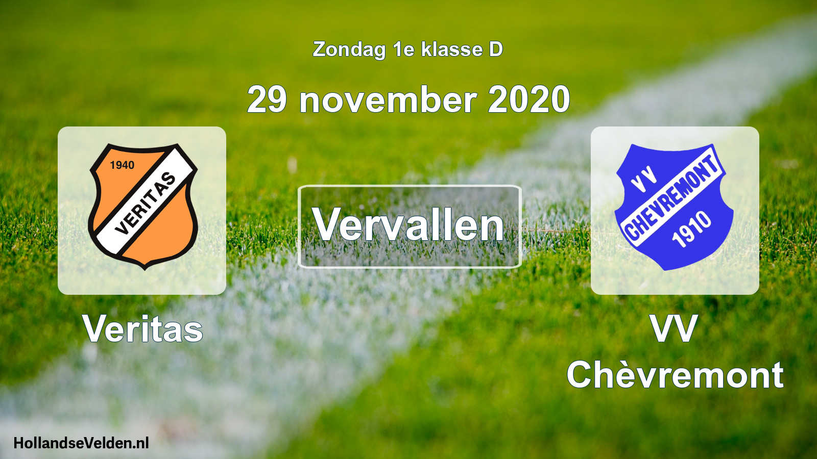Scheduled Match: Veritas - VV Chèvremont (29 November 2020)