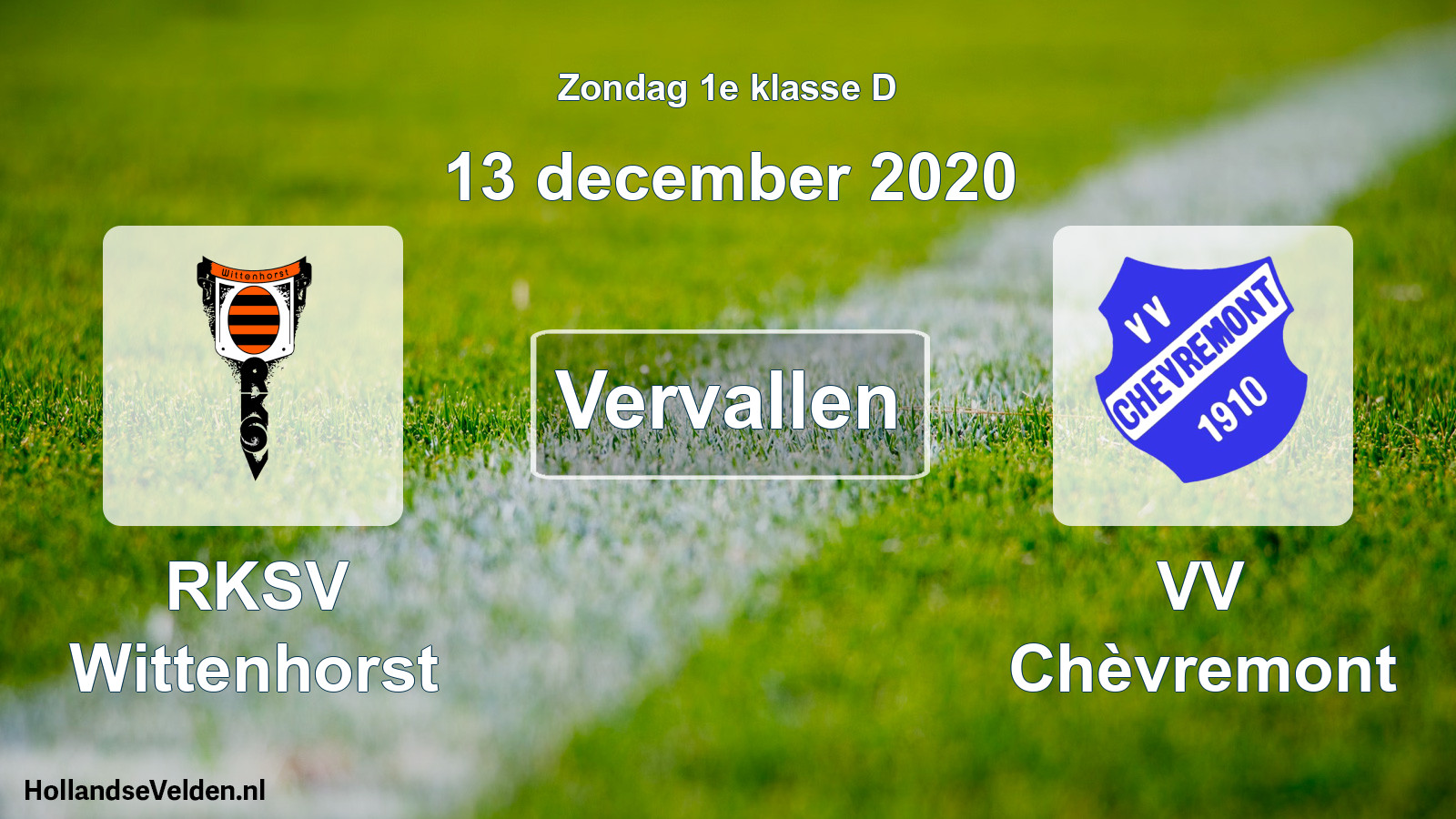 Scheduled Match: RKSV Wittenhorst - VV Chèvremont (13 December 2020)