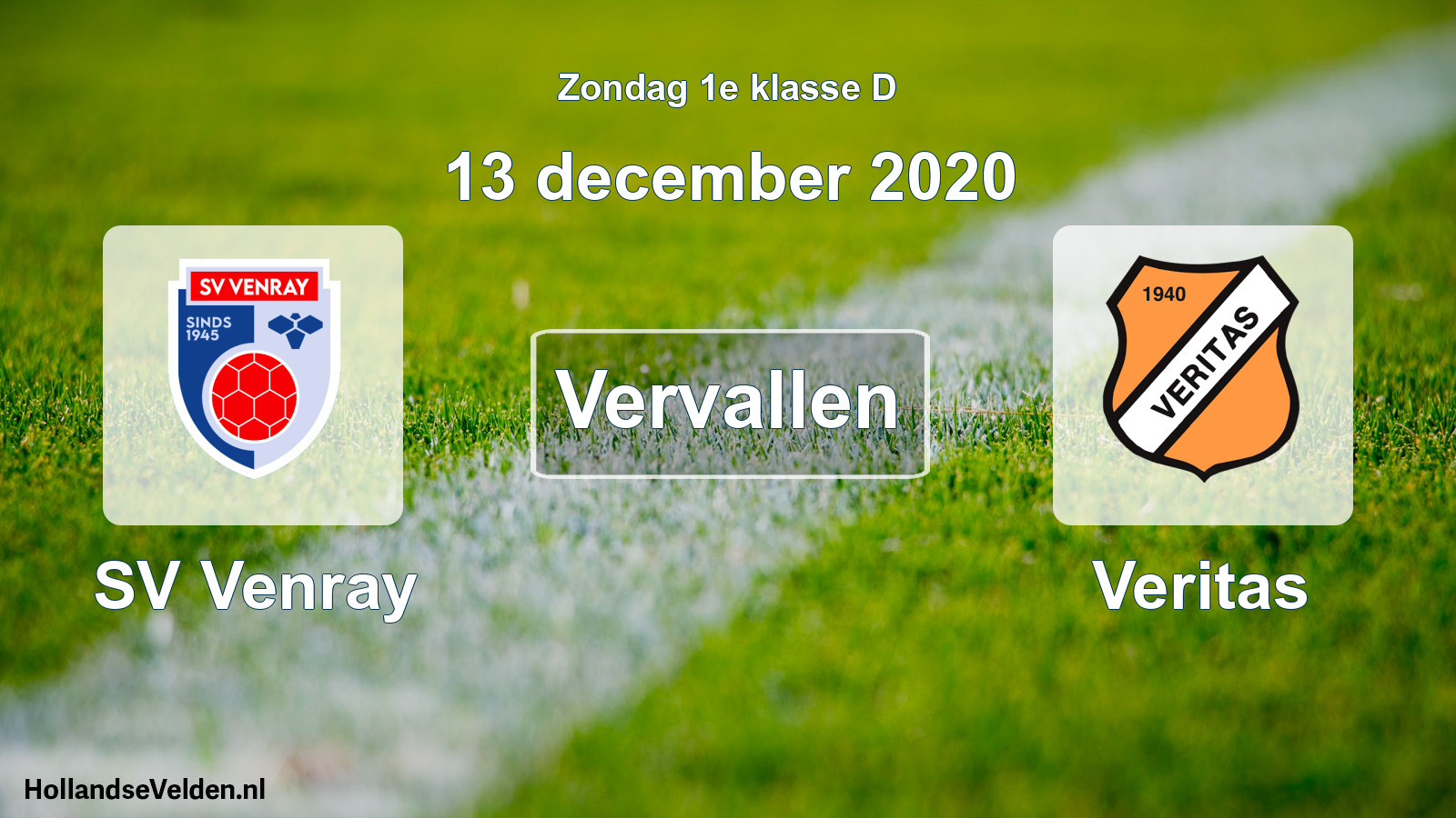Scheduled Match: SV Venray - Veritas (13 December 2020)