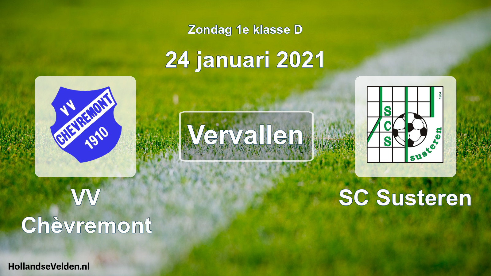 Scheduled Match: VV Chèvremont - SC Susteren (24 January 2021)