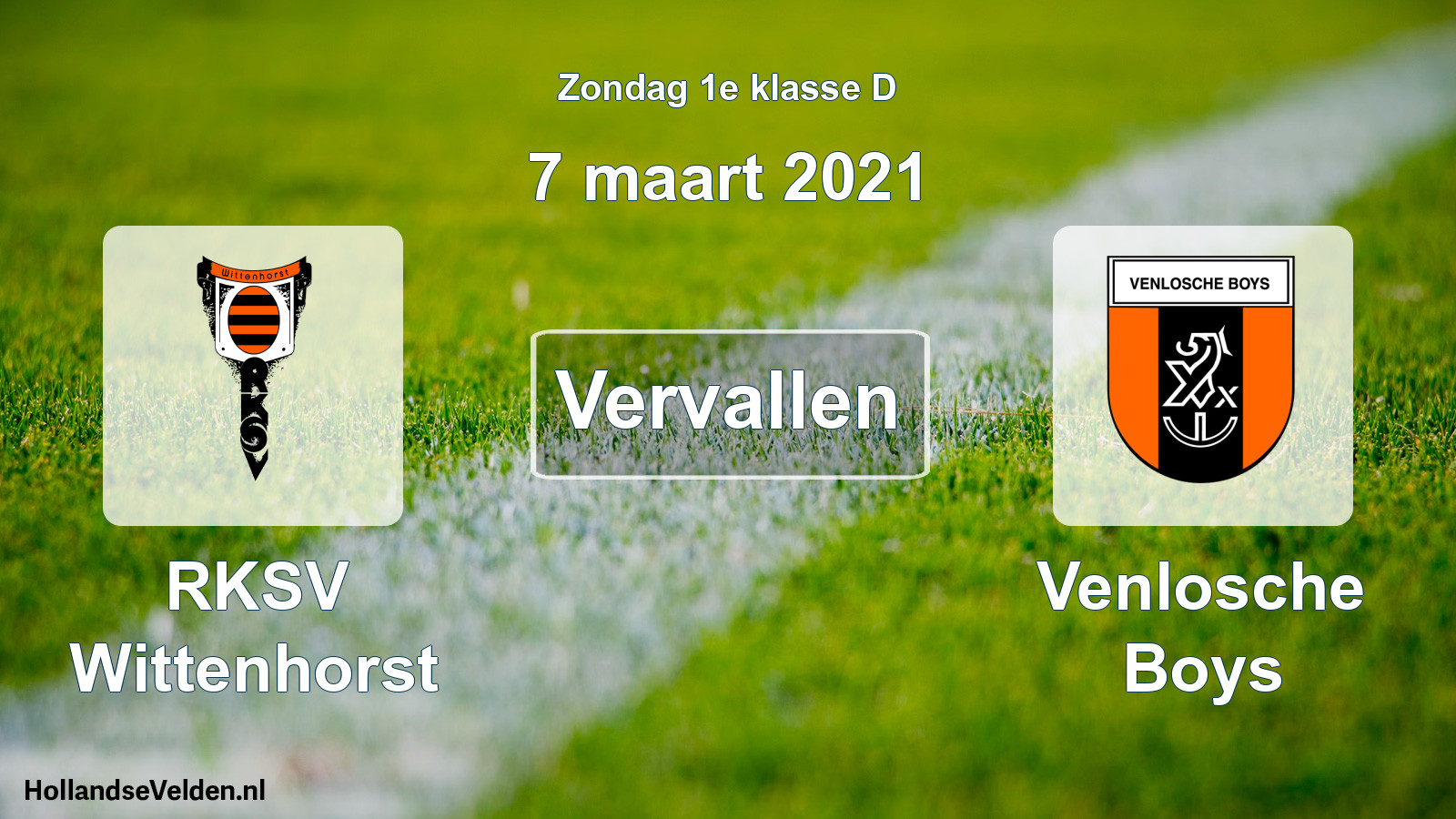 Scheduled Match: RKSV Wittenhorst - Venlosche Boys (7 March 2021)