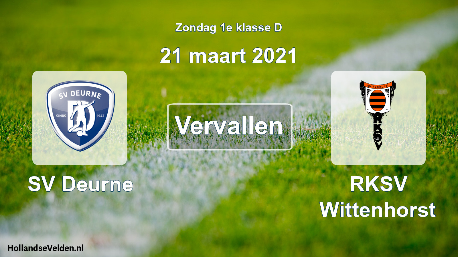Scheduled Match: SV Deurne - RKSV Wittenhorst (21 March 2021)