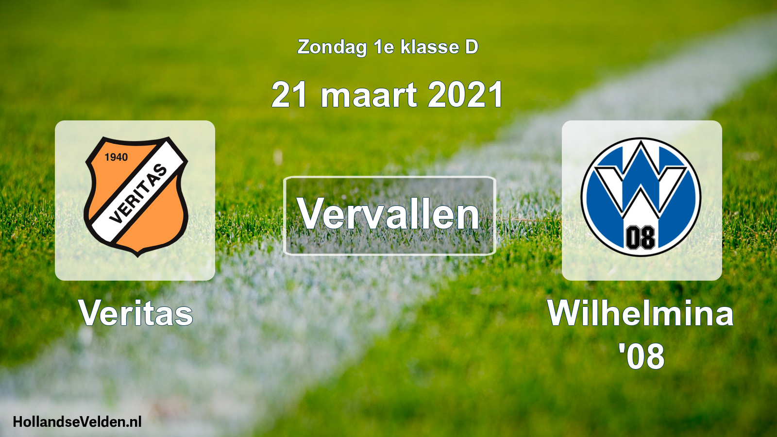 Scheduled Match: Veritas - Wilhelmina '08 (21 March 2021)