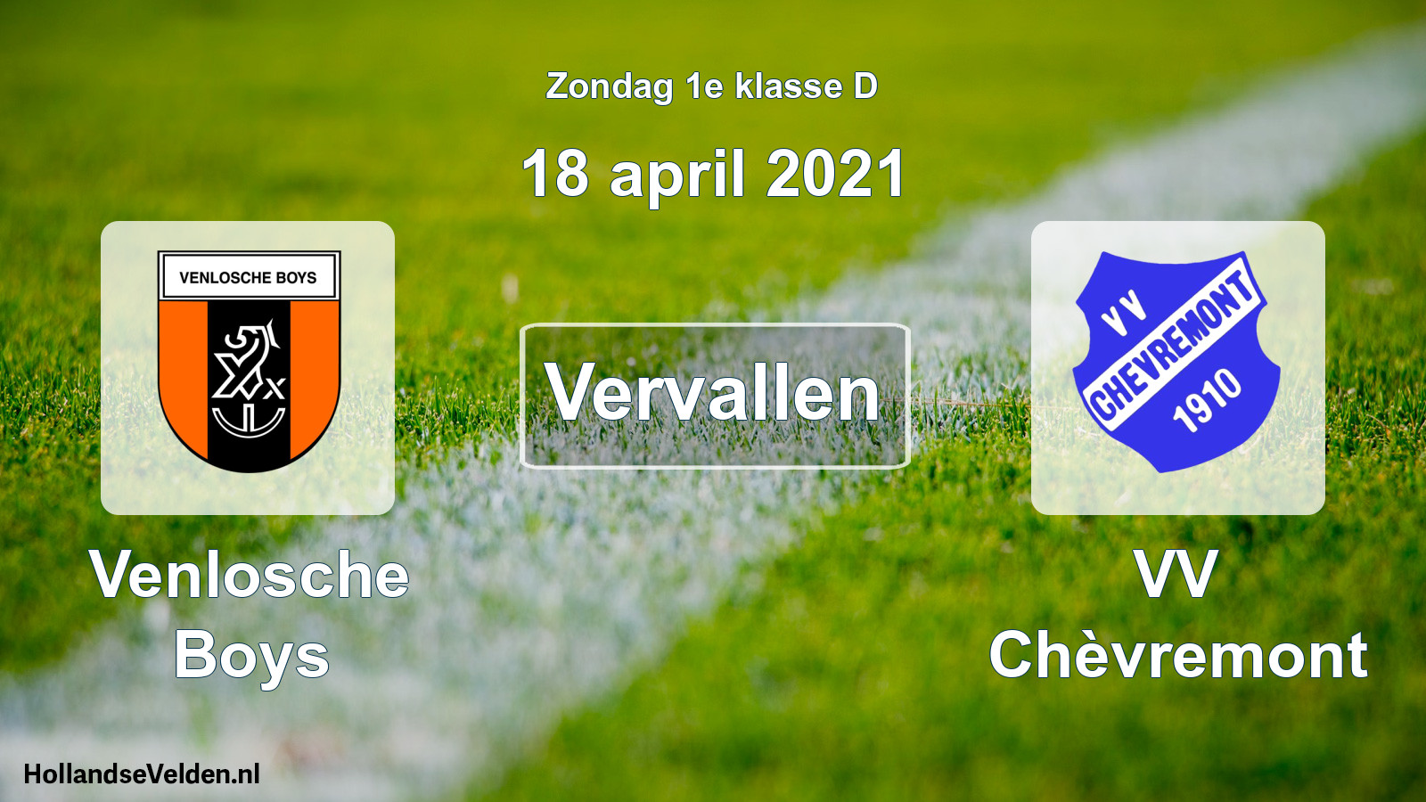 Scheduled Match: Venlosche Boys - VV Chèvremont (18 April 2021)