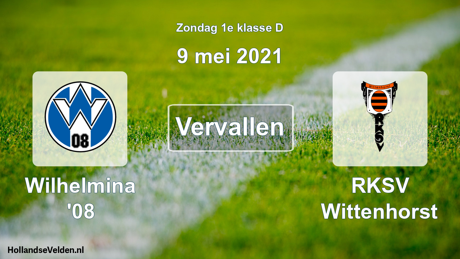 Scheduled Match: Wilhelmina '08 - RKSV Wittenhorst (9 May 2021)