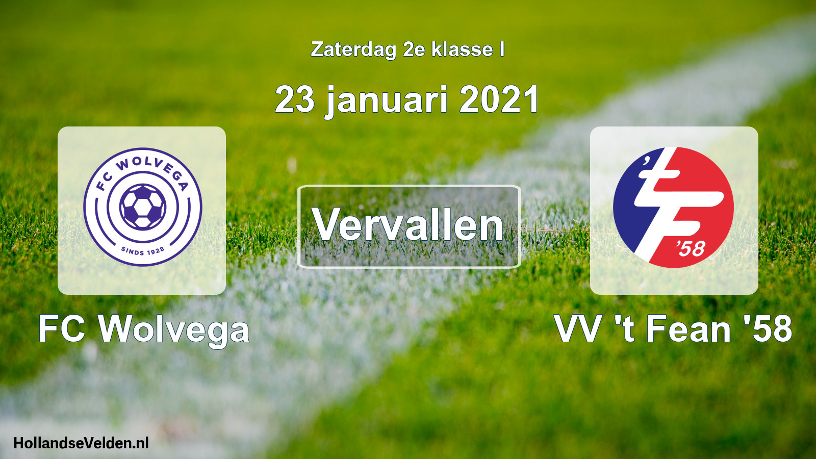 Scheduled Match: FC Wolvega - VV 't Fean '58 (23 January 2021)