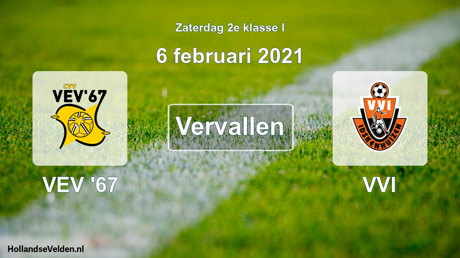 Scheduled Match: VEV '67 - VVI (6 February 2021)