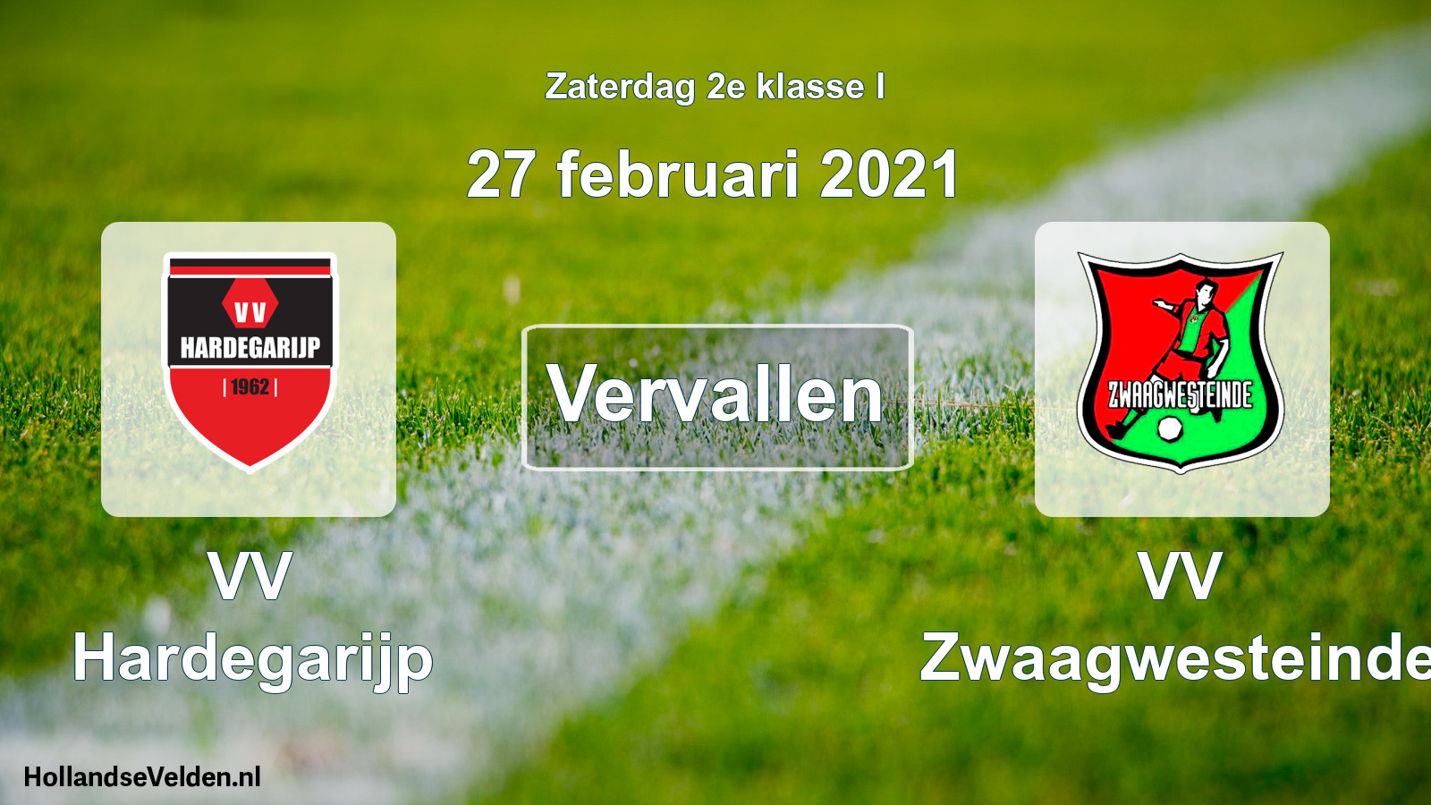 Scheduled Match: VV Hardegarijp - VV Zwaagwesteinde (27 February 2021)