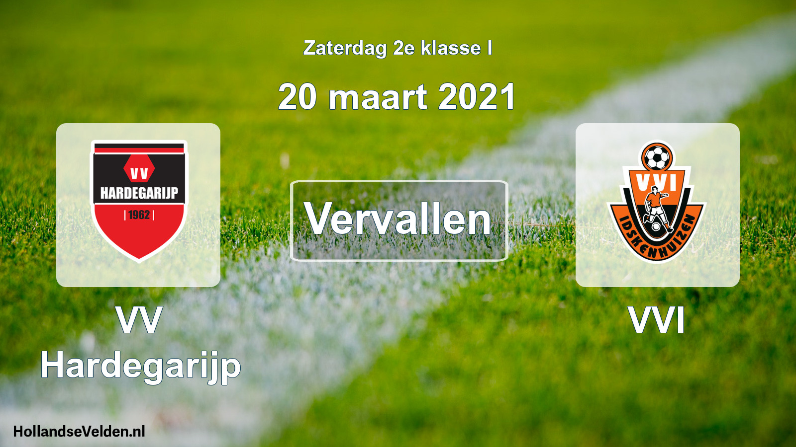 Scheduled Match: VV Hardegarijp - VVI (20 March 2021)