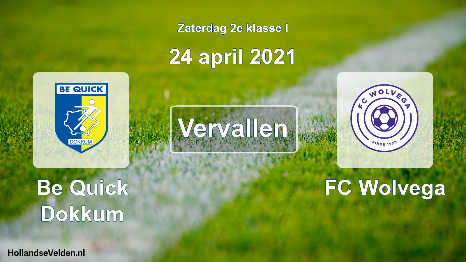 Scheduled Match: Be Quick Dokkum - FC Wolvega (24 April 2021)