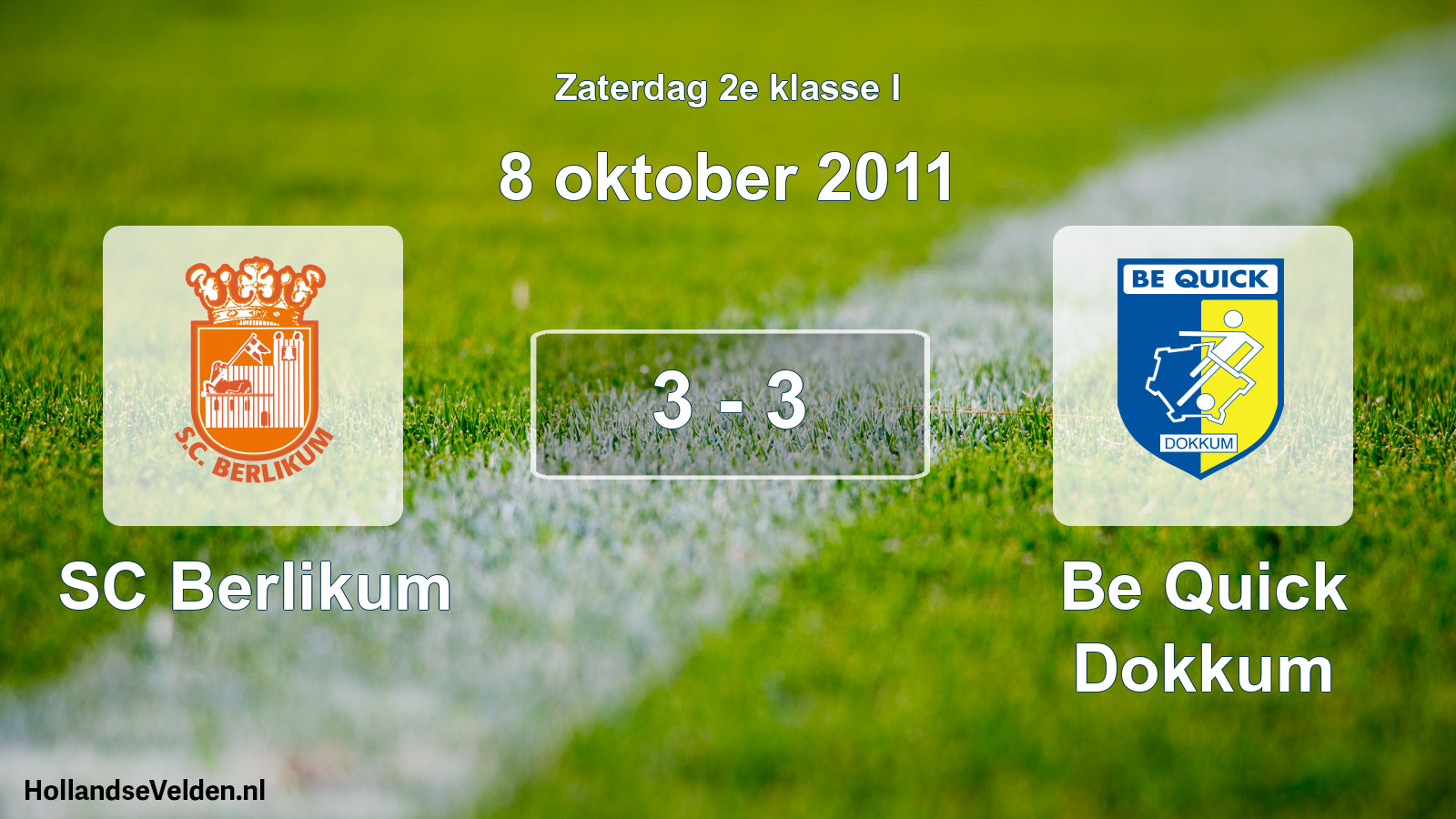 Total number of matches played: SC Berlikum - Be Quick Dokkum 3 - 3 (8 October 2011)