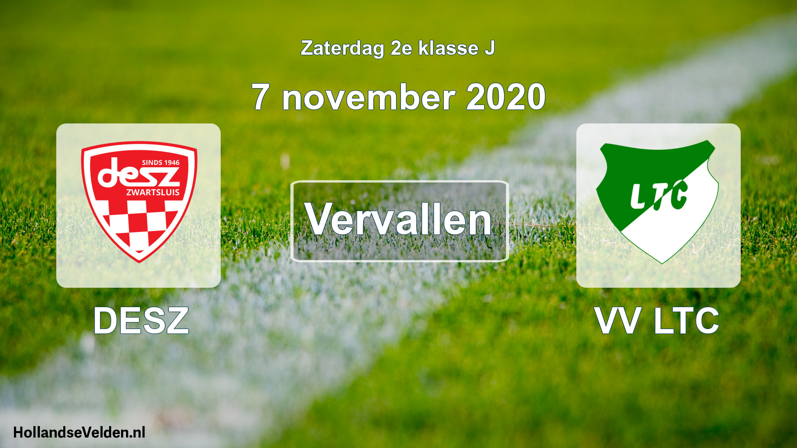Scheduled Match: DESZ - VV LTC (7 November 2020)