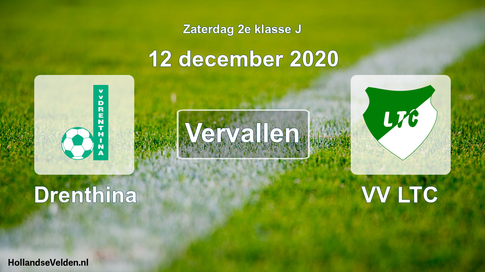 Scheduled Match: Drenthina - VV LTC (12 December 2020)