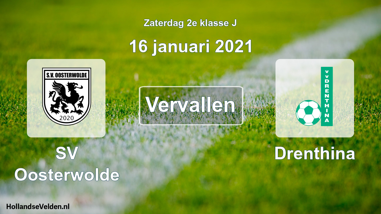 Scheduled Match: SV Oosterwolde - Drenthina (16 January 2021)