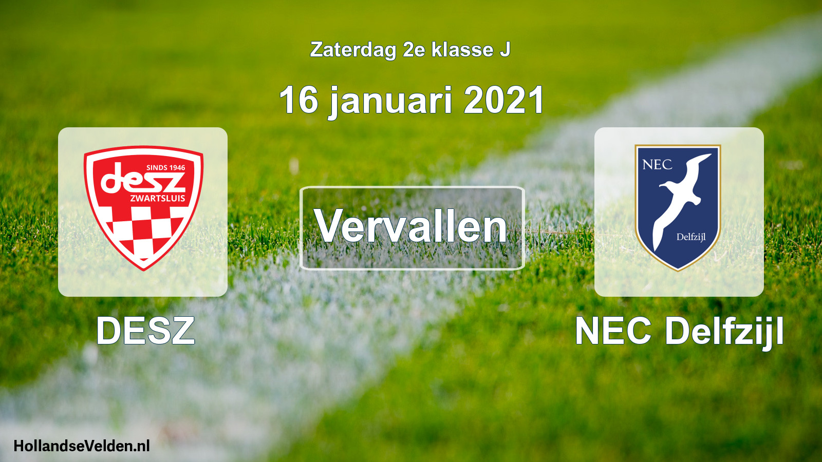 Scheduled Match: DESZ - NEC Delfzijl (16 January 2021)