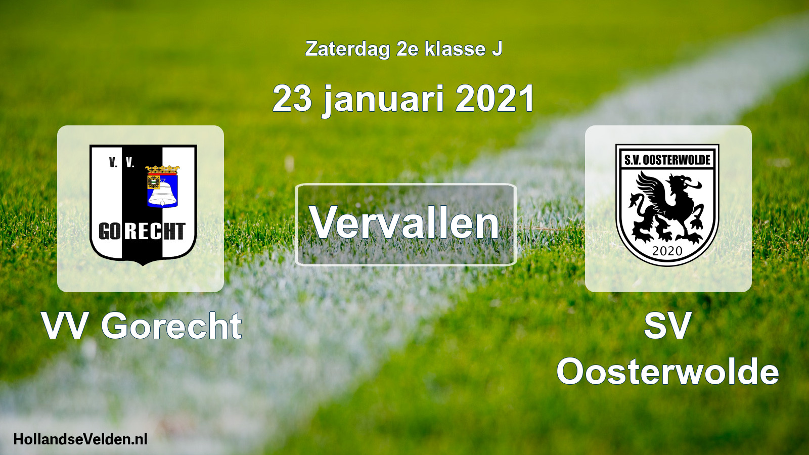 Scheduled Match: VV Gorecht - SV Oosterwolde (23 January 2021)