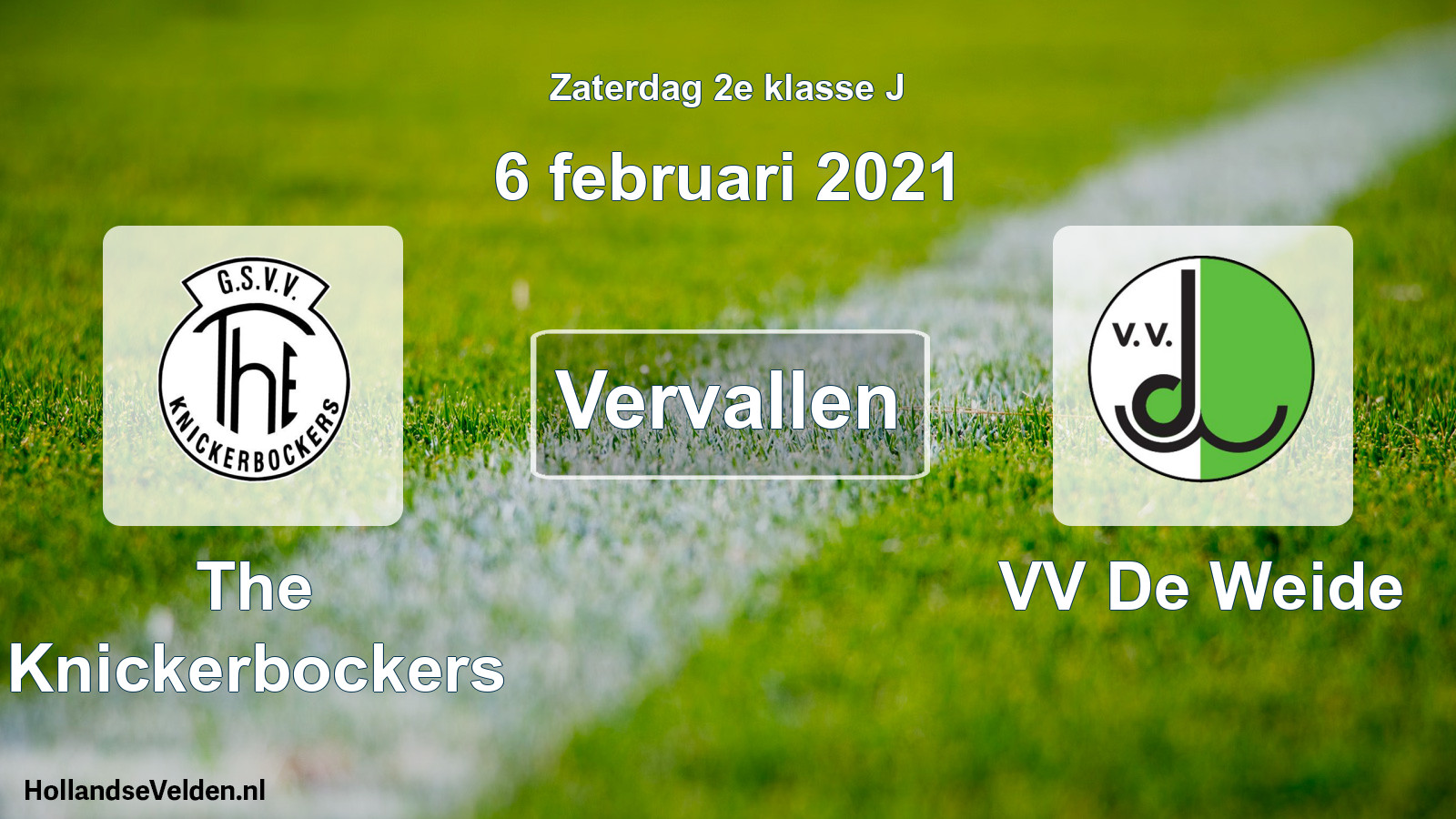 Scheduled Match: The Knickerbockers - VV De Weide (6 February 2021)