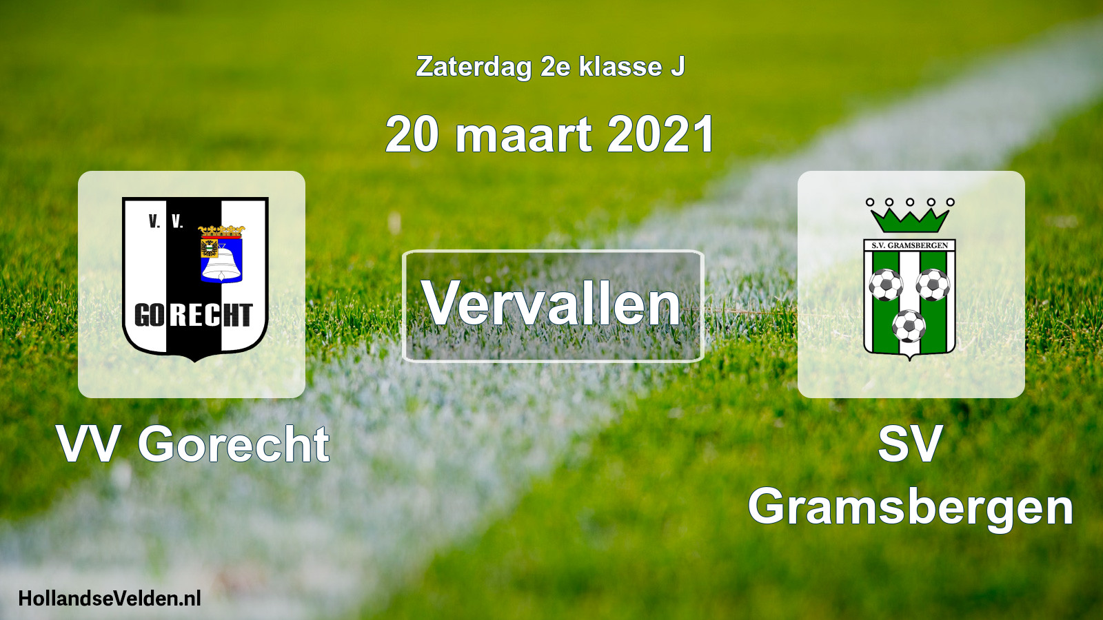 Scheduled Match: VV Gorecht - SV Gramsbergen (20 March 2021)