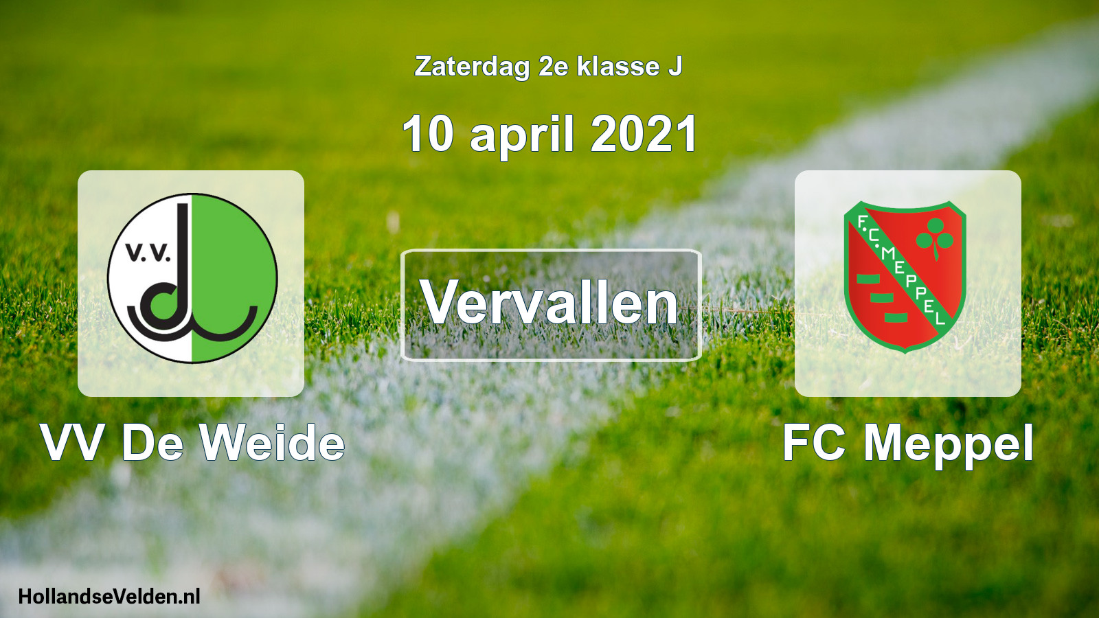 Scheduled Match: VV De Weide - FC Meppel (10 April 2021)