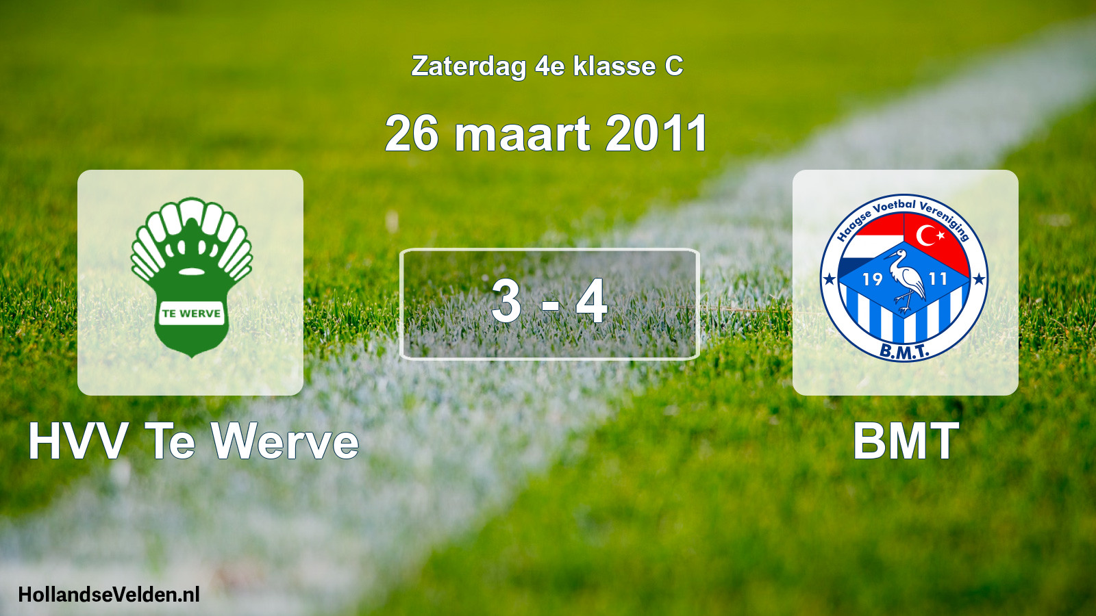 Total number of matches played: HVV Te Werve - BMT 3 - 4 (26 March 2011)