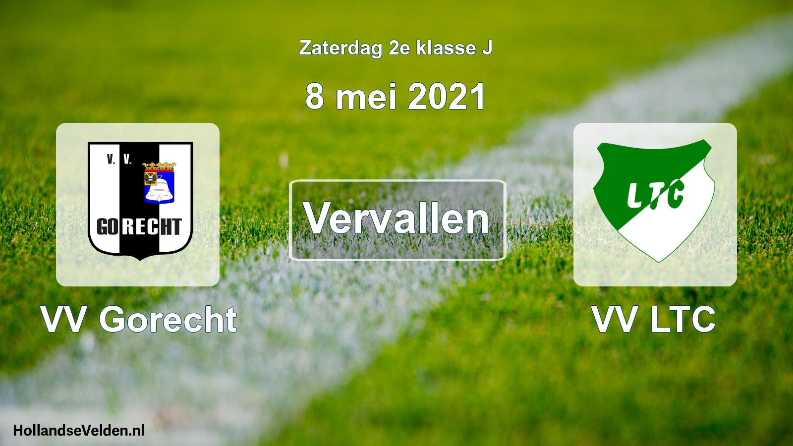 Scheduled Match: VV Gorecht - VV LTC (8 May 2021)