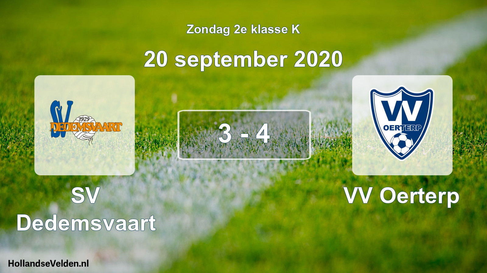 Total number of matches played: SV Dedemsvaart - VV Oerterp 3 - 4 (20 September 2020)