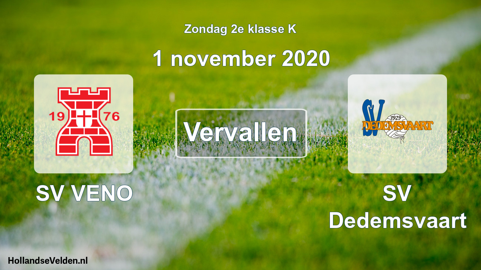 Scheduled Match: SV VENO - SV Dedemsvaart (1 November 2020)