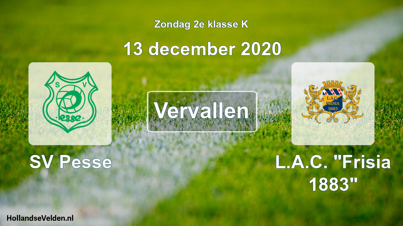Scheduled Match: SV Pesse - L.A.C. 