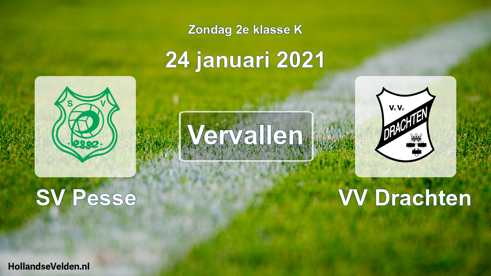 Scheduled Match: SV Pesse - VV Drachten (24 January 2021)