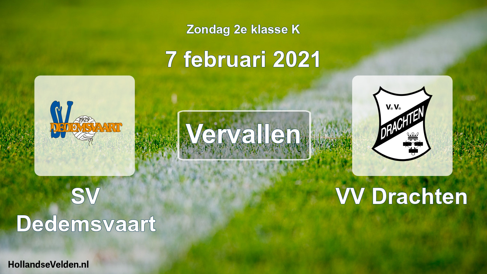 Scheduled Match: SV Dedemsvaart - VV Drachten (7 February 2021)