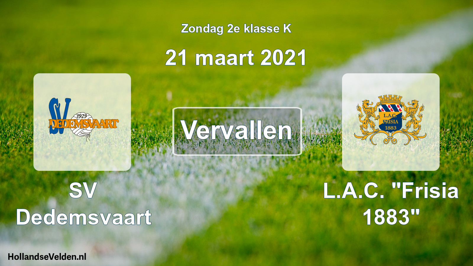 Scheduled Match: SV Dedemsvaart - L.A.C. 