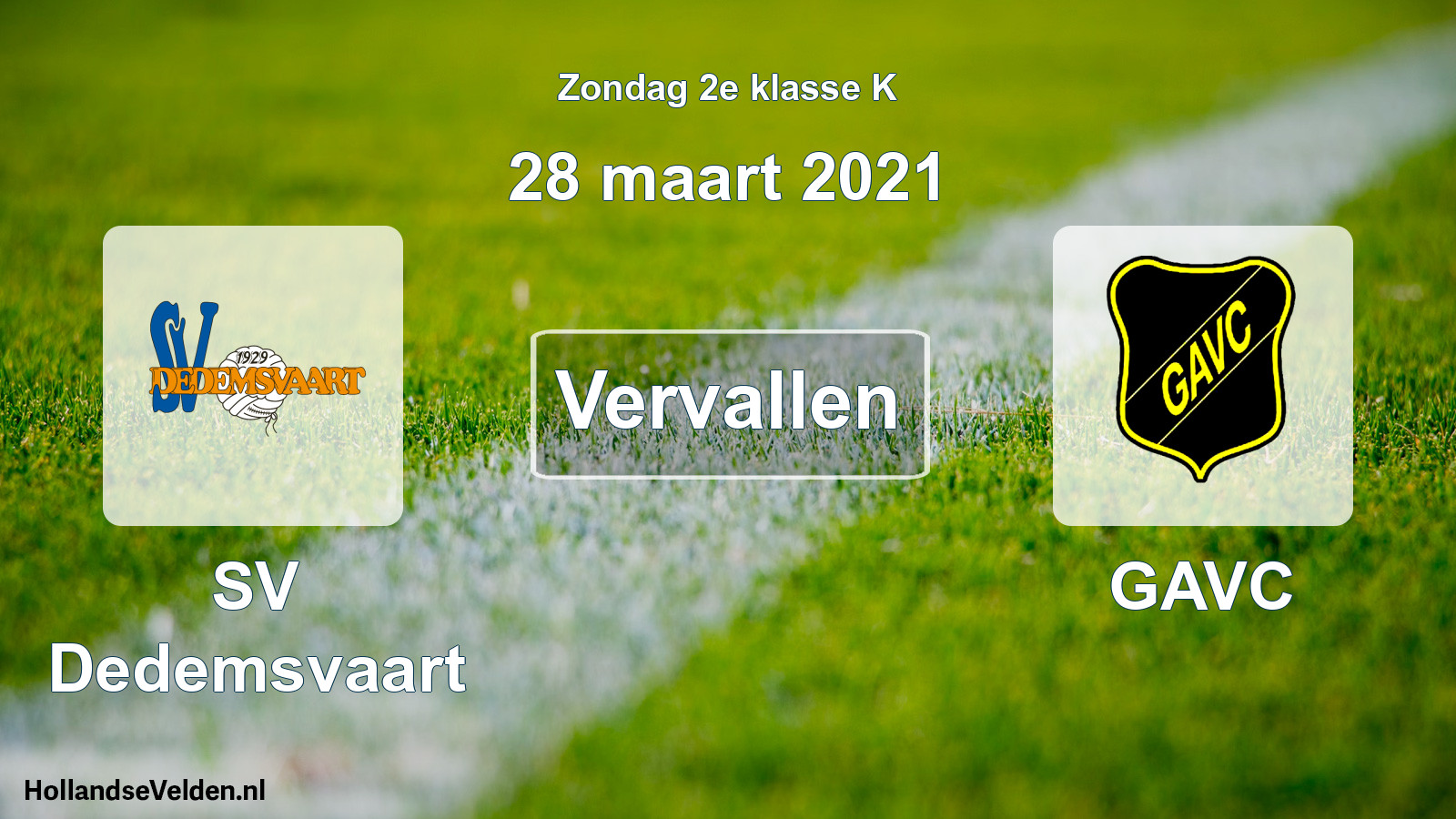 Scheduled Match: SV Dedemsvaart - GAVC (28 March 2021)