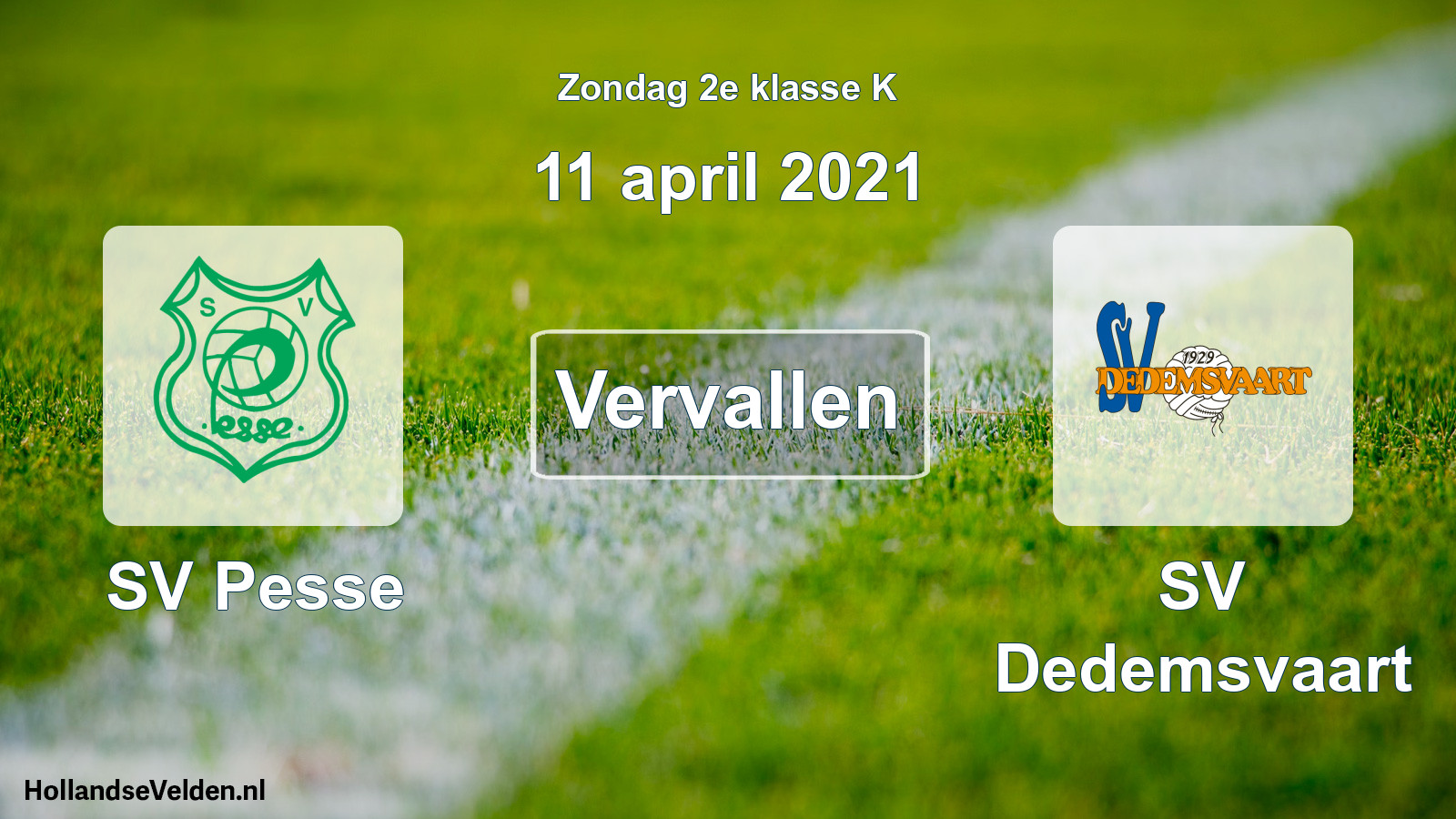 Scheduled Match: SV Pesse - SV Dedemsvaart (11 April 2021)