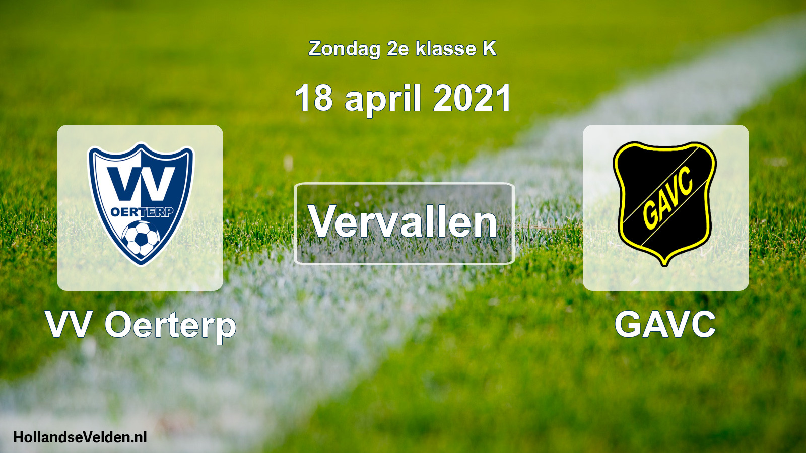 Scheduled Match: VV Oerterp - GAVC (18 April 2021)