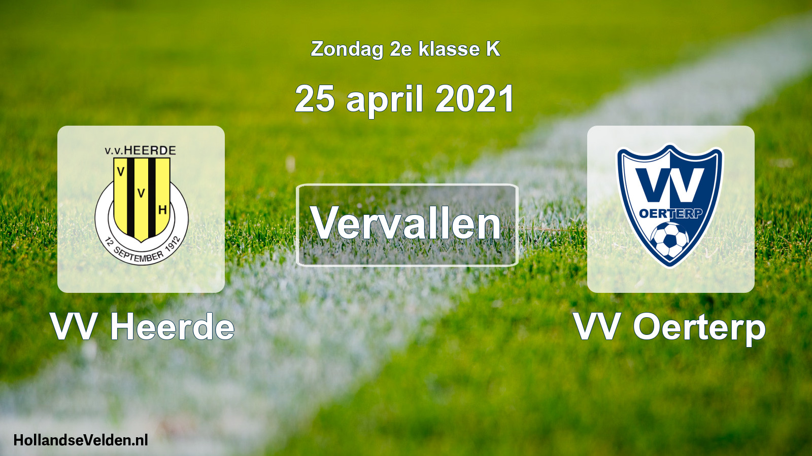Scheduled Match: VV Heerde - VV Oerterp (25 April 2021)