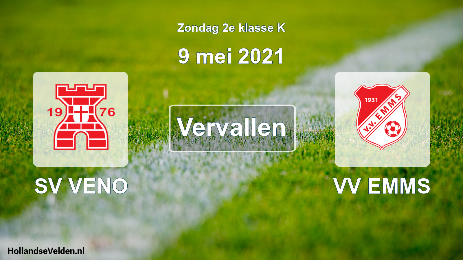 Scheduled Match: SV VENO - VV EMMS (9 May 2021)