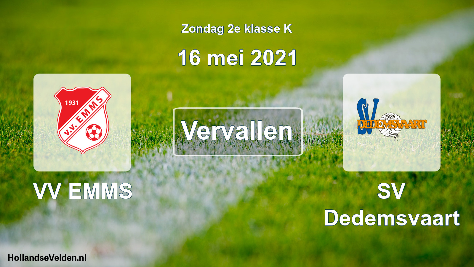 Scheduled Match: VV EMMS - SV Dedemsvaart (16 May 2021)