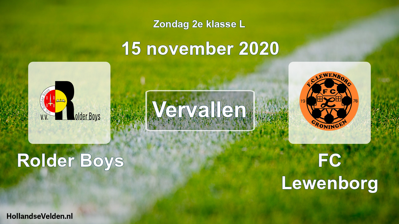 Scheduled Match: Rolder Boys - FC Lewenborg (15 November 2020)
