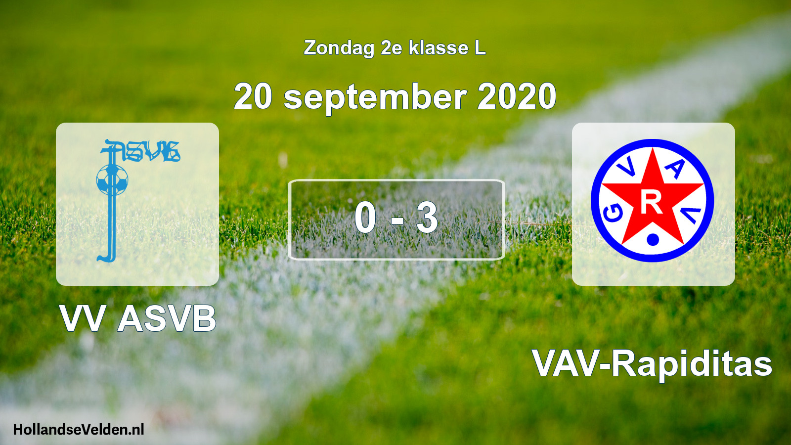 Total number of matches played: VV ASVB - GVAV-Rapiditas 0 - 3 (20 September 2020)