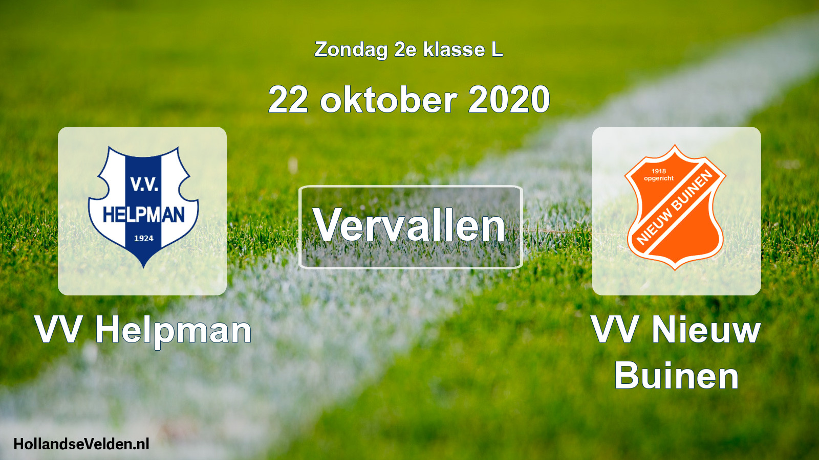 Scheduled Match: VV Helpman - VV Nieuw Buinen (22 October 2020)