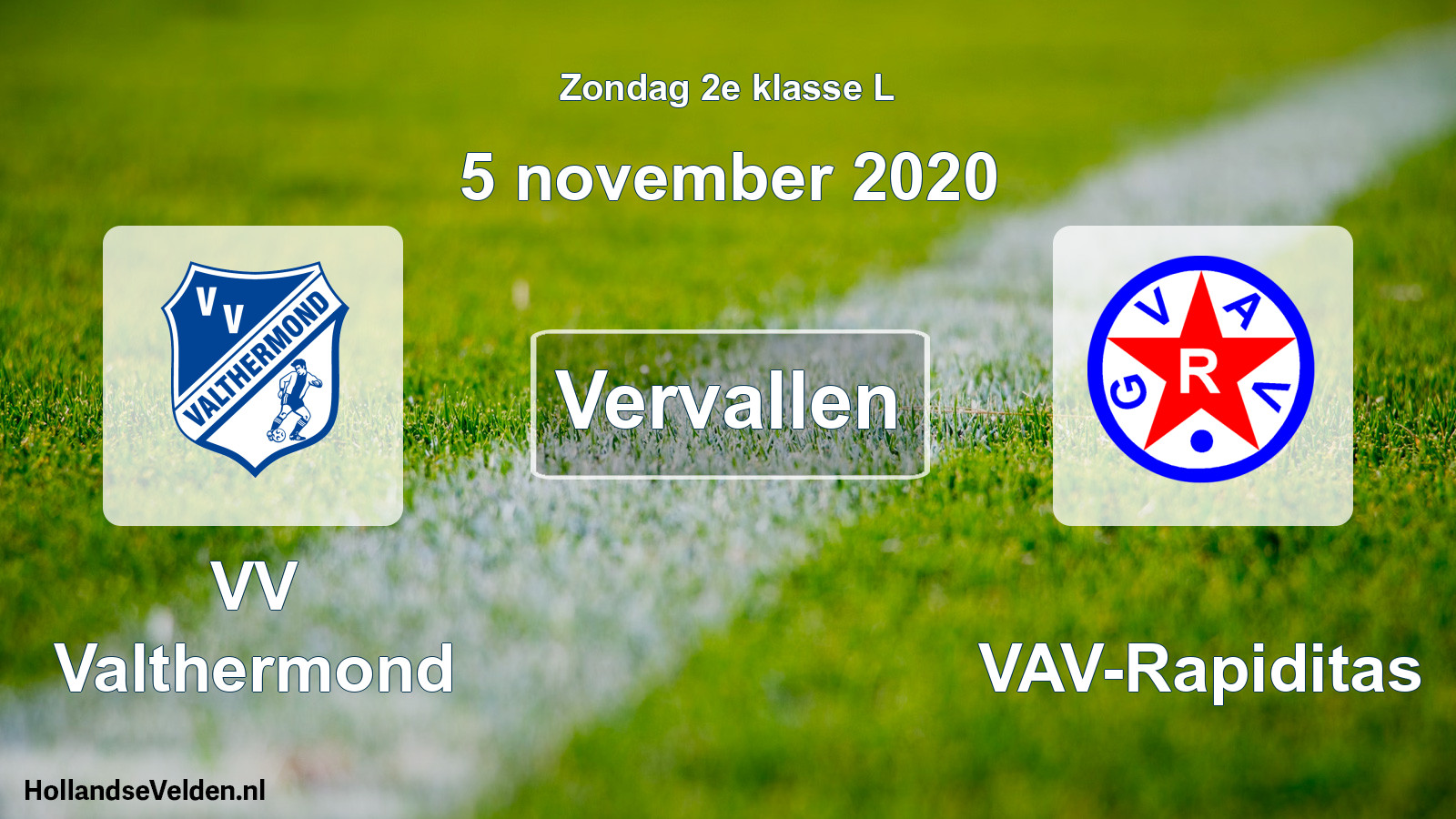 Scheduled Match: VV Valthermond - GVAV-Rapiditas (5 November 2020)